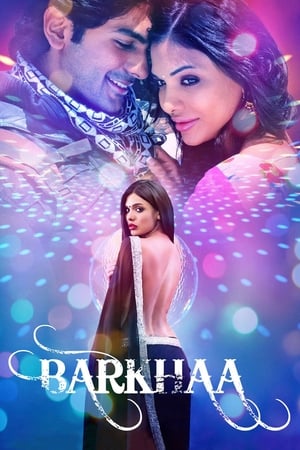 Barkhaa 2015 Hindi Movie 480p HDRip - [380MB]