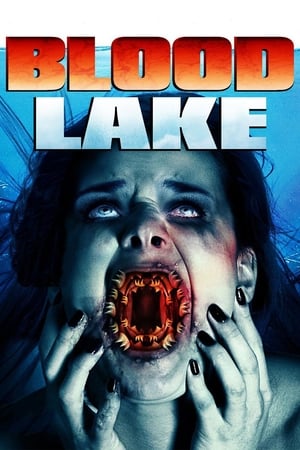 Blood Lake: Attack of the Killer Lampreys (2014) Hindi Dual Audio 480p BluRay 300MB