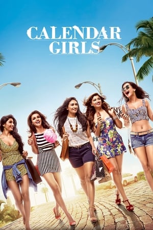 Calendar Girls (2015) Hindi Movie 480p HDRip - [380MB]