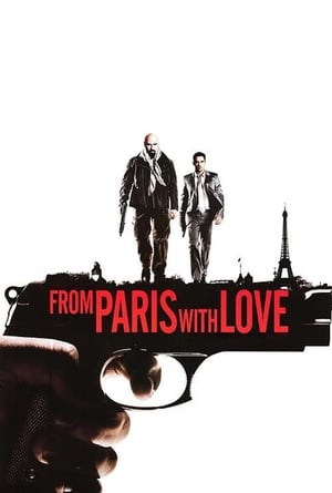 From Paris with Love (2010) Hindi Dual Audio 720p BluRay [950MB]