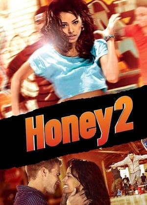 Honey 2 (2011) Hindi Dual Audio 720p BluRay [930MB]