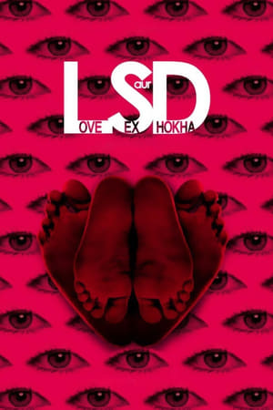 LSD: Love, Sex Aur Dhokha (2010) Hindi Movie 720p HDRip x264 [860MB]
