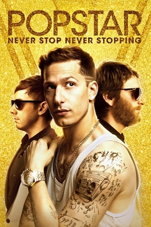 Popstar: Never Stop Never Stopping (2016) Hindi Dual Audio 720p BluRay [930MB]