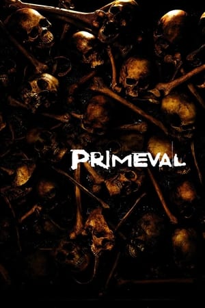 Primeval (2007) Hindi Dual Audio 720p BluRay [700MB]