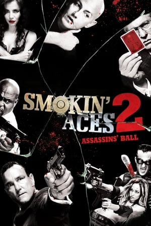 Smokin' Aces 2: Assassins' Ball (2010) Hindi Dual Audio 480p BluRay 290MB