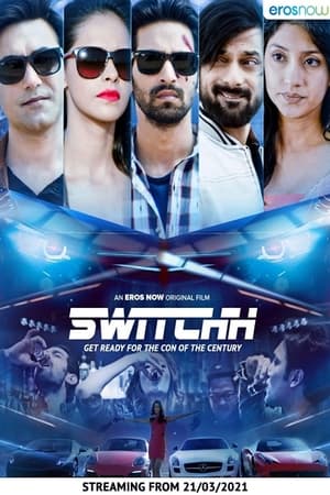 Switchh (2021) Hindi Movie HDRip 720p – 480p