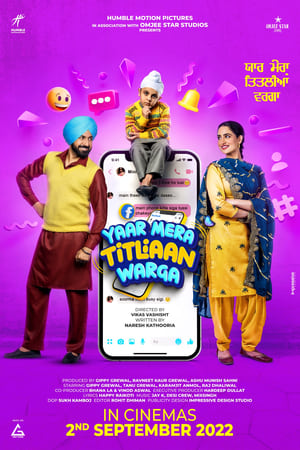 Yaar Mera Titliaan Warga 2022 Punjabi Movie HDRip 720p – 480p